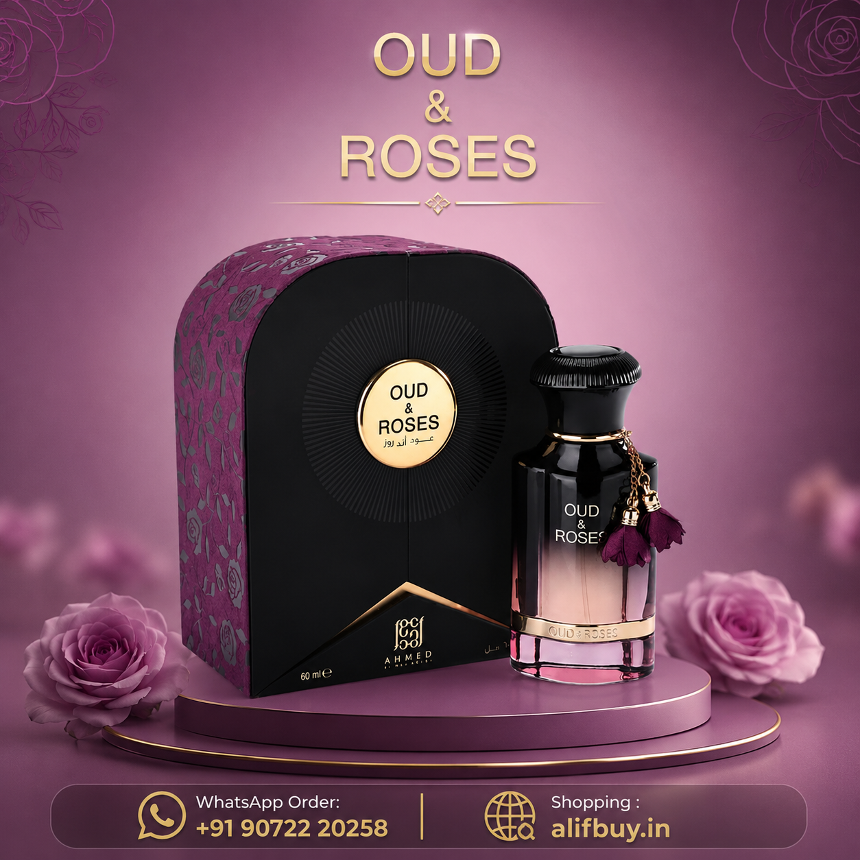 Ahmed Al Maghribi EDP Oud & Roses 60ml