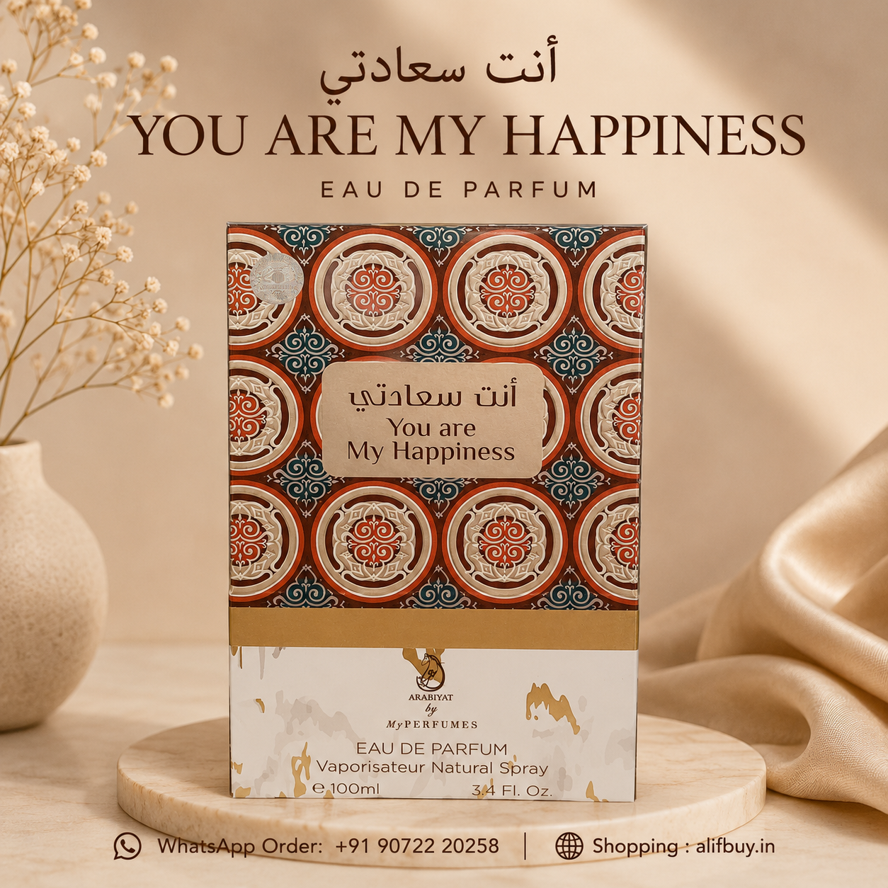 Arabiyat You are My Happiness  EAU DE PARFUM 100mle
